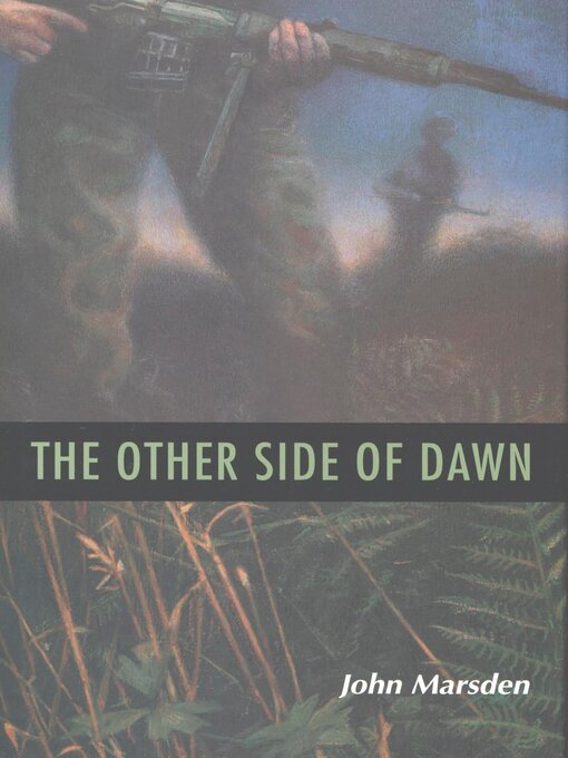Title details for The Other Side of Dawn by John Marsden - Wait list